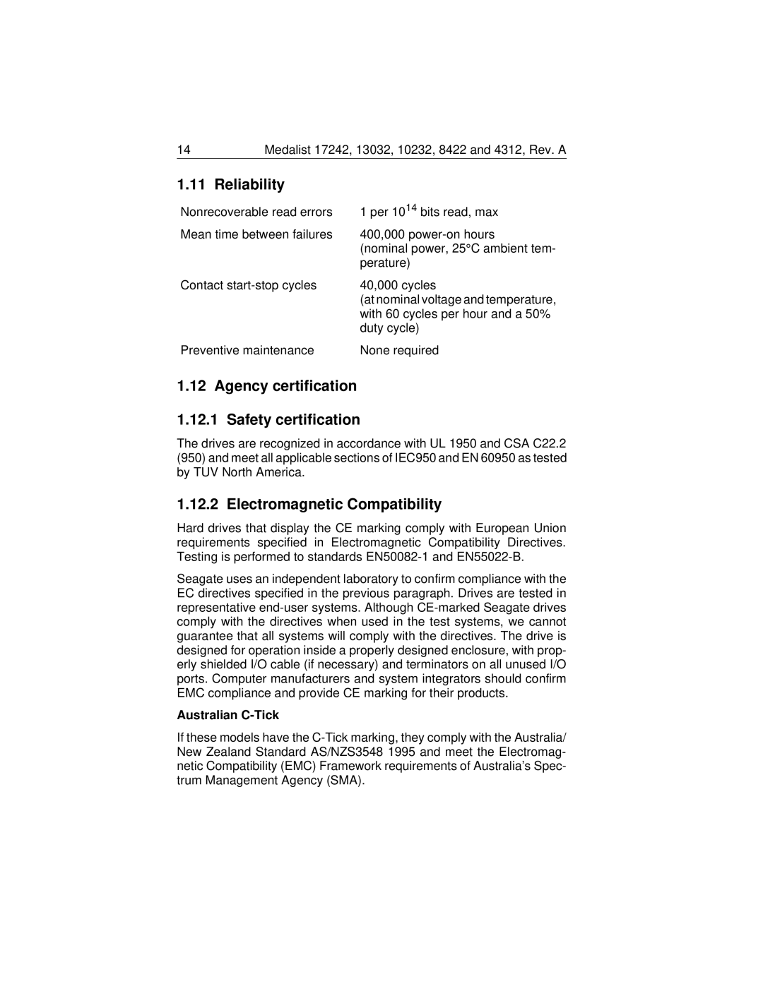 Seagate Medalist 17242 manual Reliability, Agency certification Safety certification, Electromagnetic Compatibility 