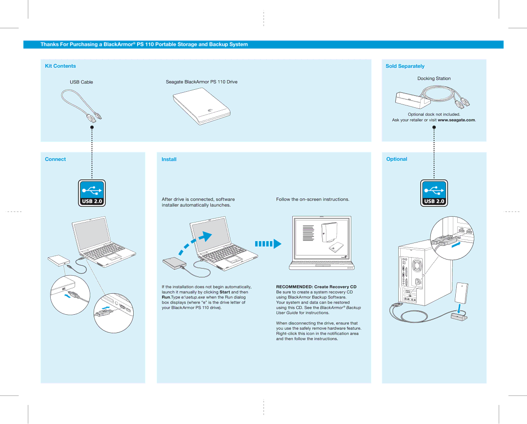 Seagate PS 110 quick start Kit Contents, Sold Separately, Connect Install, Optional 