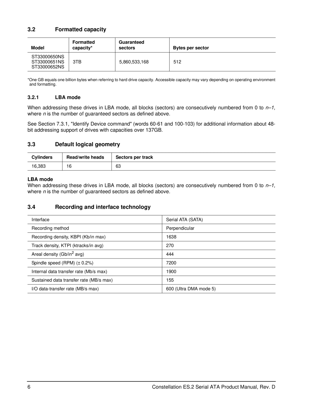 Seagate SED FIPS 140-2 MODEL Formatted capacity, Default logical geometry, Recording and interface technology, LBA mode 