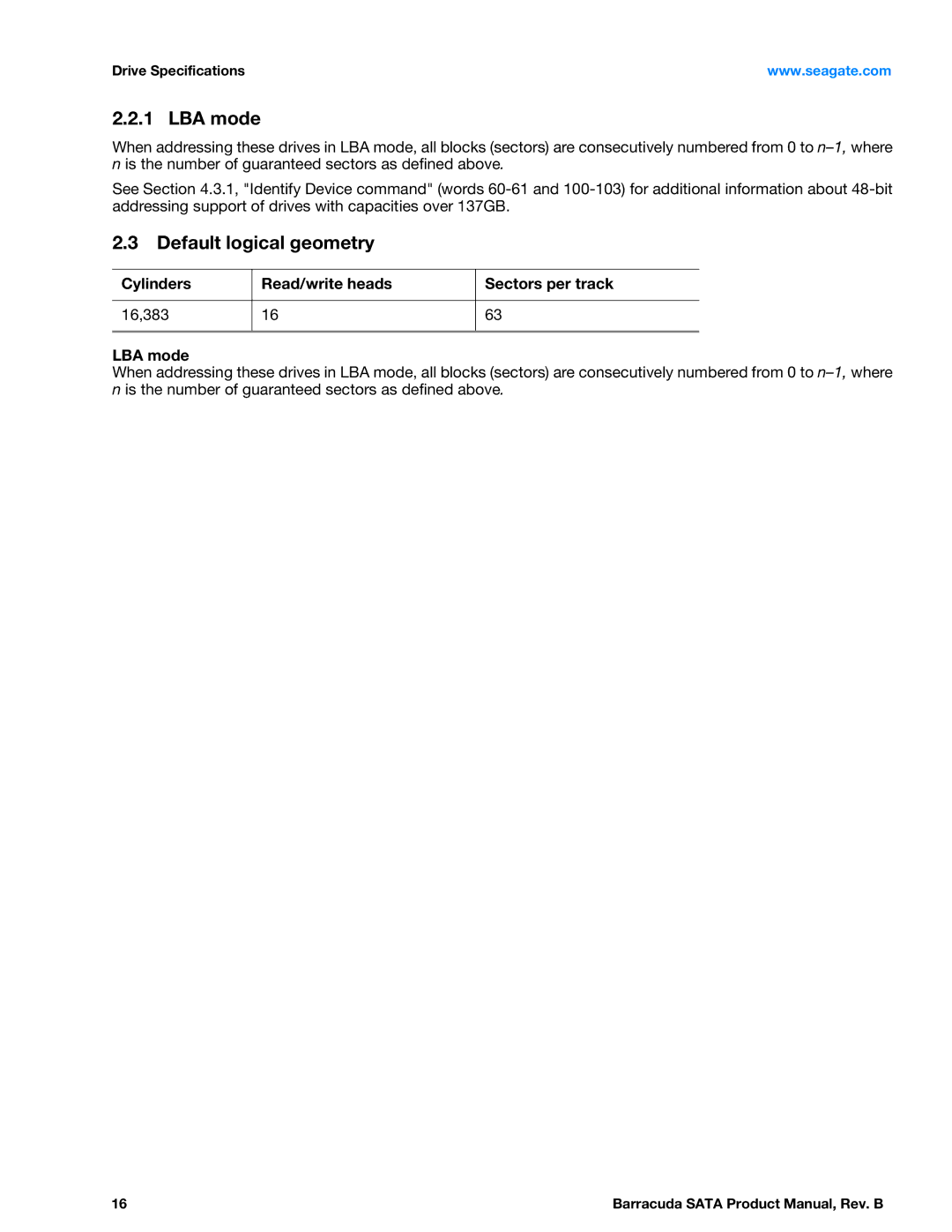 Seagate SGTST3000DM0011CH166, ST31000524AS, ST3160316AS, ST3250312AS, ST4000DM000 manual LBA mode, Default logical geometry 