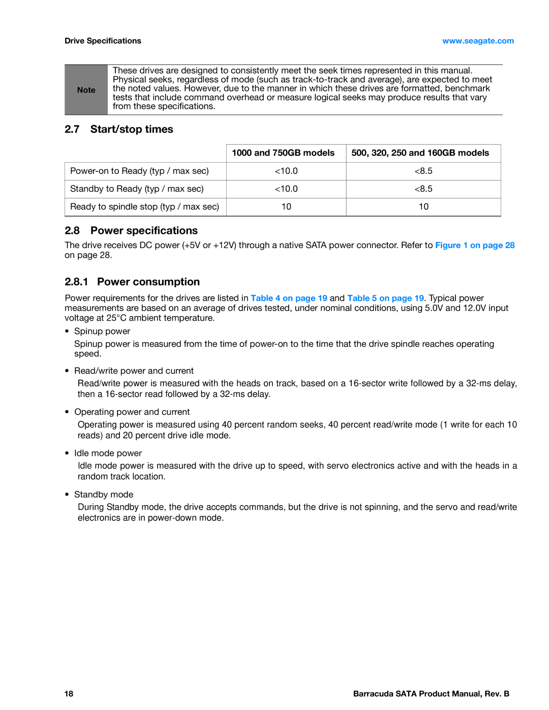 Seagate ST3160316AS Start/stop times, Power specifications, Power consumption, 750GB models 500, 320, 250 and 160GB models 