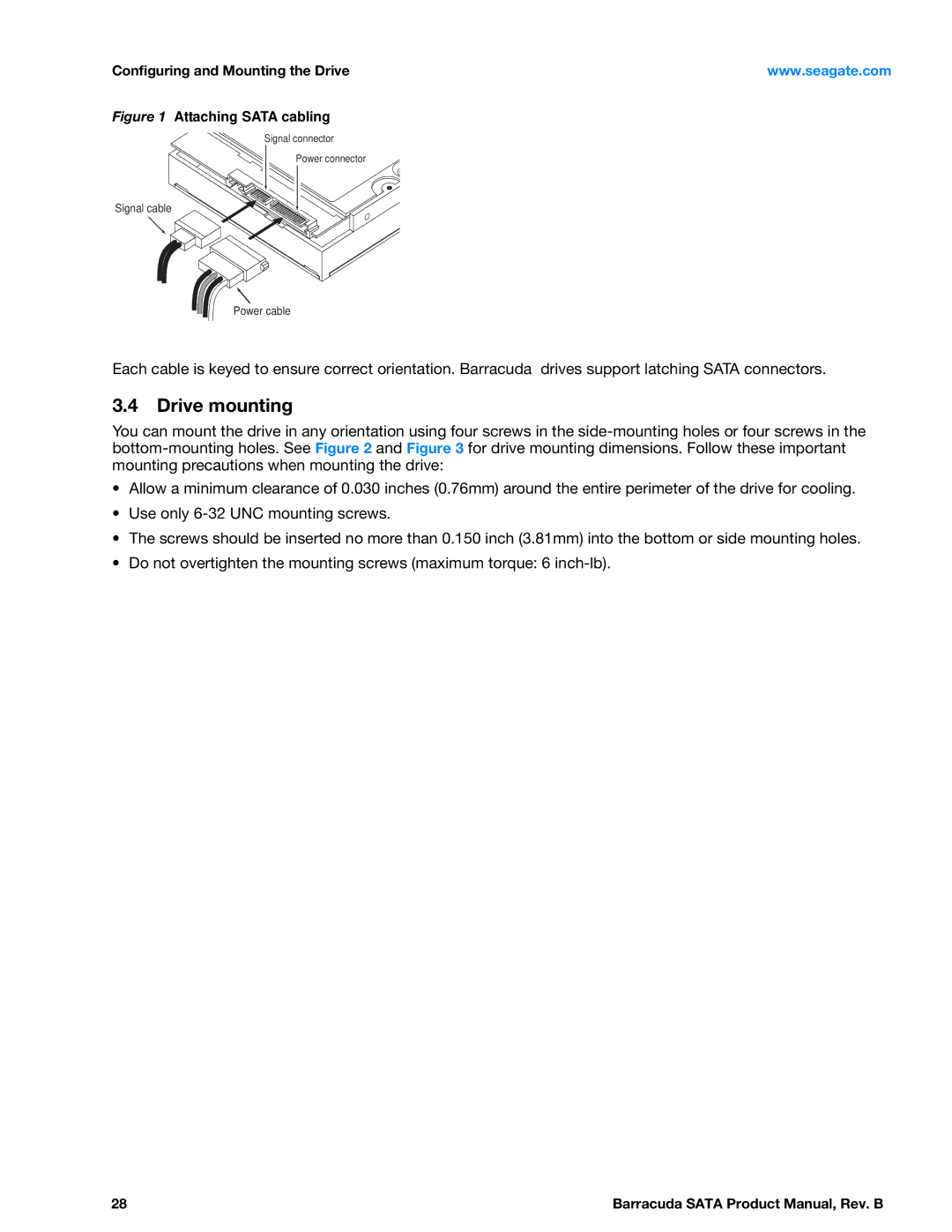 Seagate ST4000DM000, SGTST3000DM0011CH166, ST31000524AS, ST3160316AS, ST3250312AS manual Drive mounting, Attaching Sata cabling 