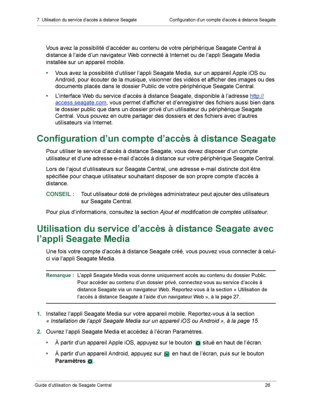 Seagate SRN01C manual Configuration d’un compte d’accès à distance Seagate 