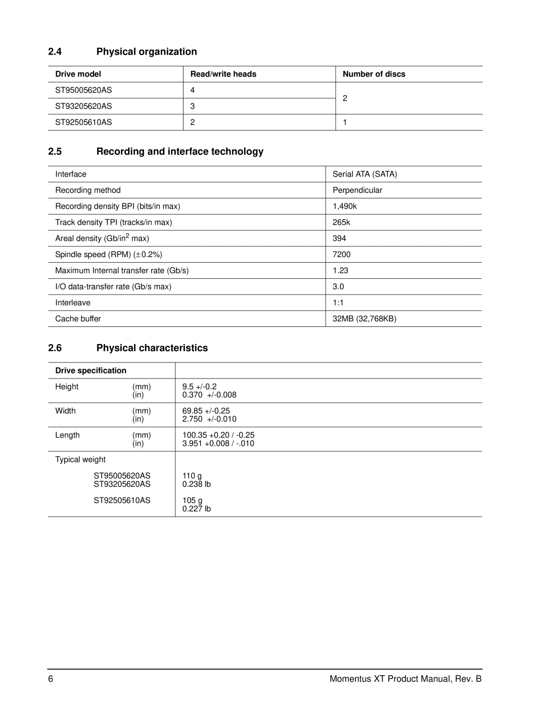 Seagate ST1000LM014, ST93205620AS manual Physical organization, Recording and interface technology, Physical characteristics 