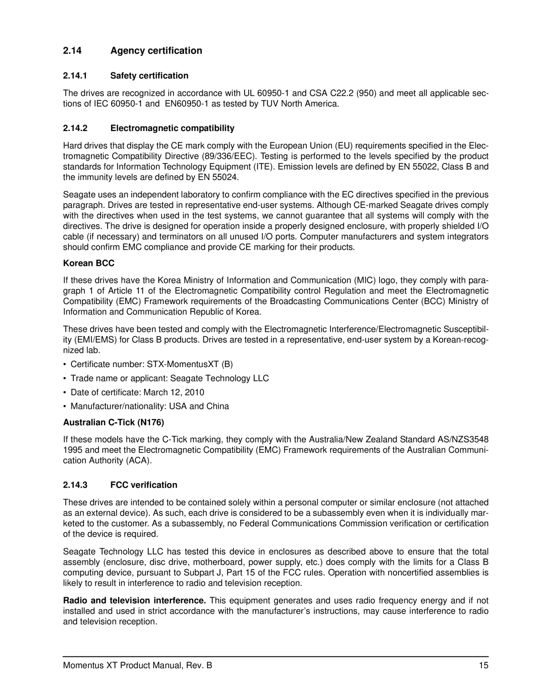 Seagate ST1000LM014, ST93205620AS, ST92505610AS manual Agency certification 