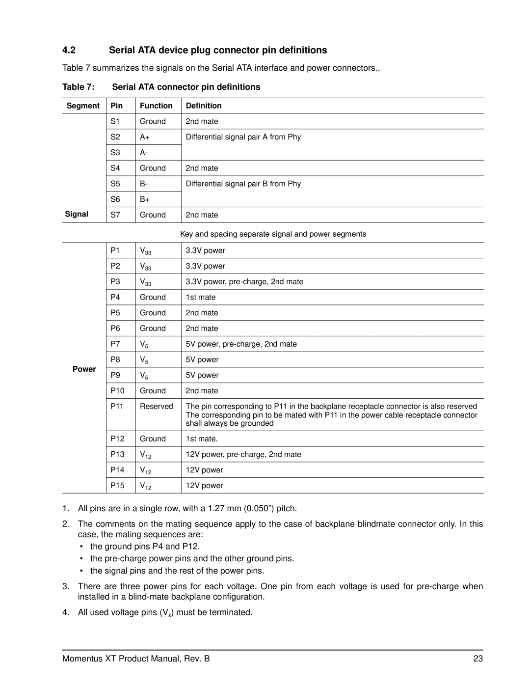 Seagate ST92505610AS manual Serial ATA device plug connector pin definitions, Serial ATA connector pin definitions, Signal 