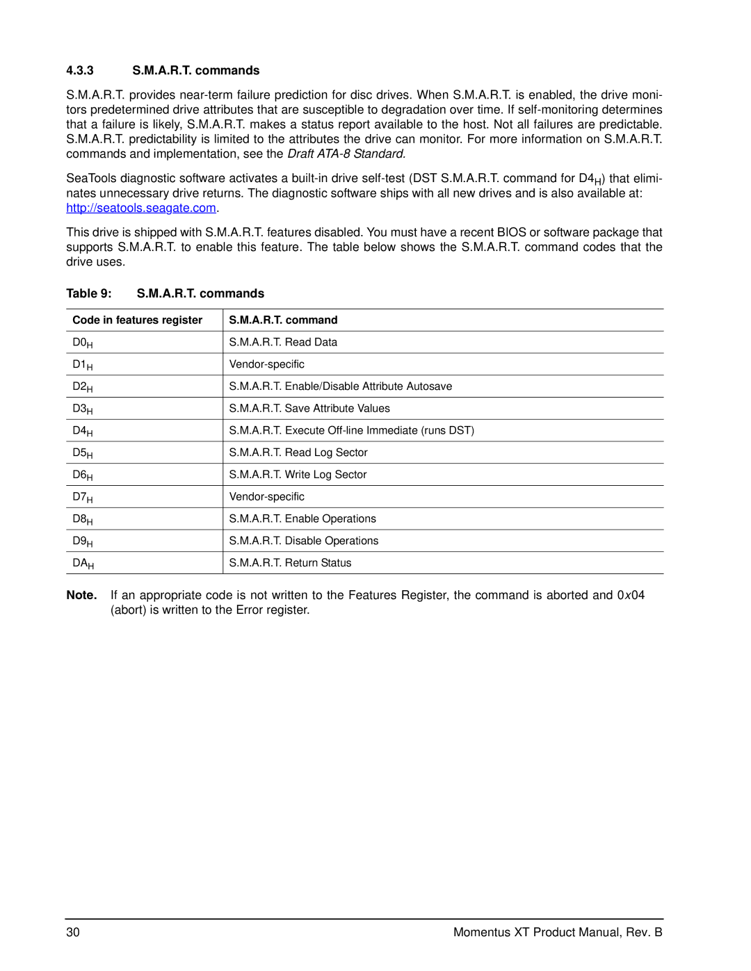 Seagate ST1000LM014, ST93205620AS, ST92505610AS manual 3 S.M.A.R.T. commands, Code in features register A.R.T. command 