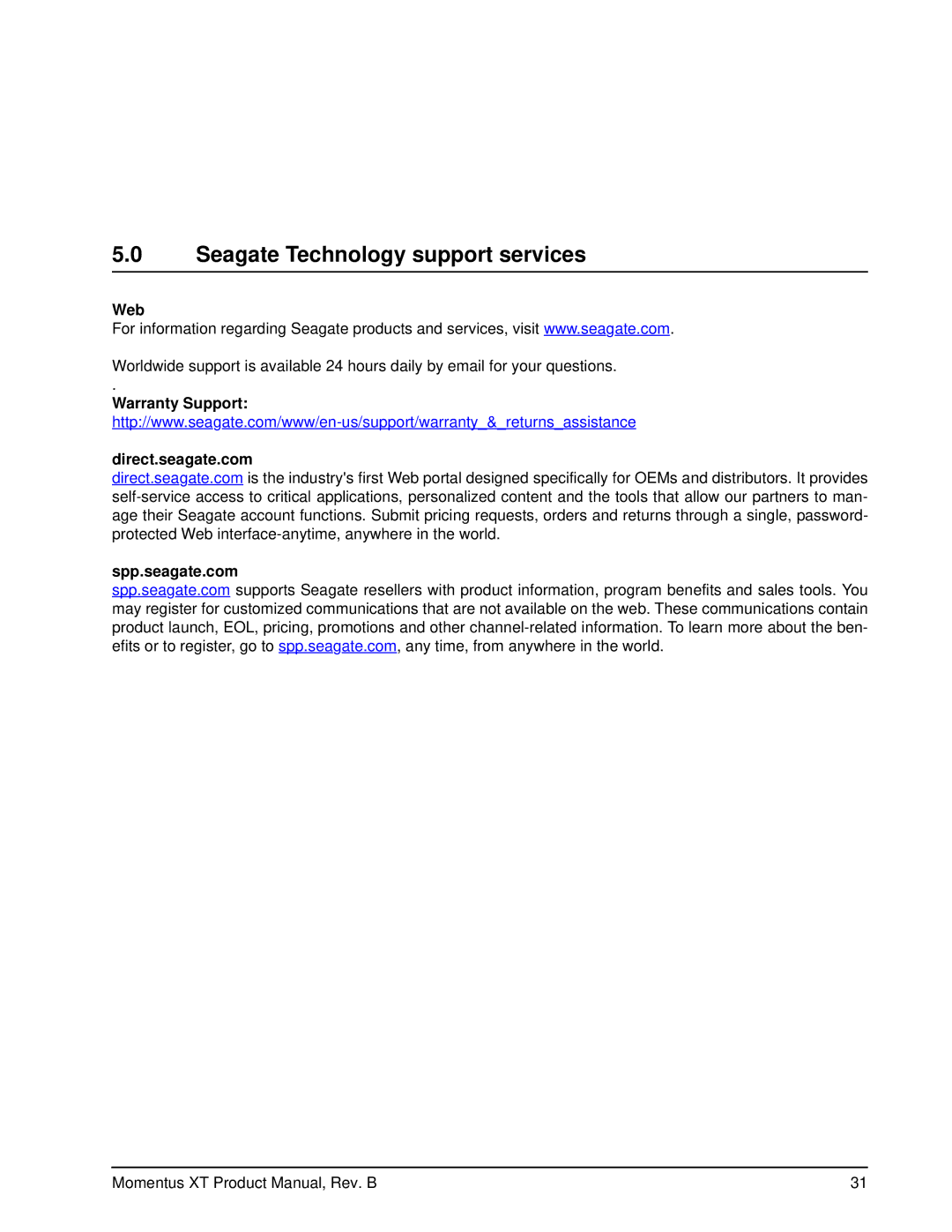 Seagate ST93205620AS manual Seagate Technology support services, Web, Warranty Support Direct.seagate.com Spp.seagate.com 