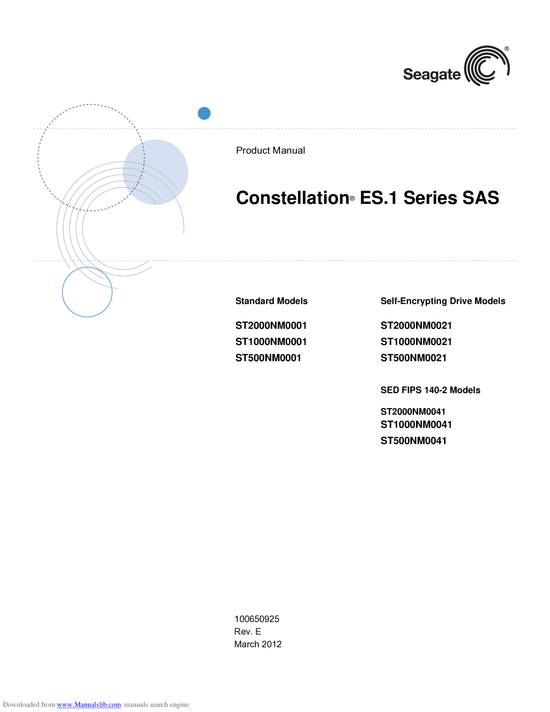 Seagate ST1000NM0021, ST1000NM0001 manual ST1000NM0041 ST500NM0041, Standard Models Self-Encrypting Drive Models 