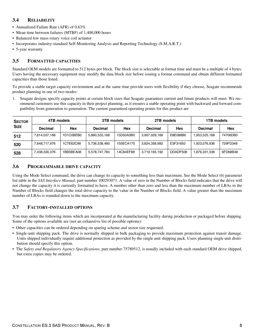 Seagate ST1000NM0033 manual Reliability, Formatted Capacities, Programmable Drive Capacity, FACTORY-INSTALLED Options 