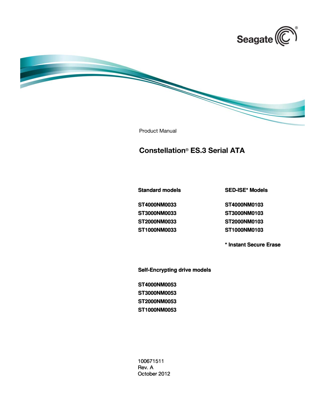 Seagate ST1000NM0033 manual Constellation ES.3 Serial ATA, Standard models, SED-ISE* Models 