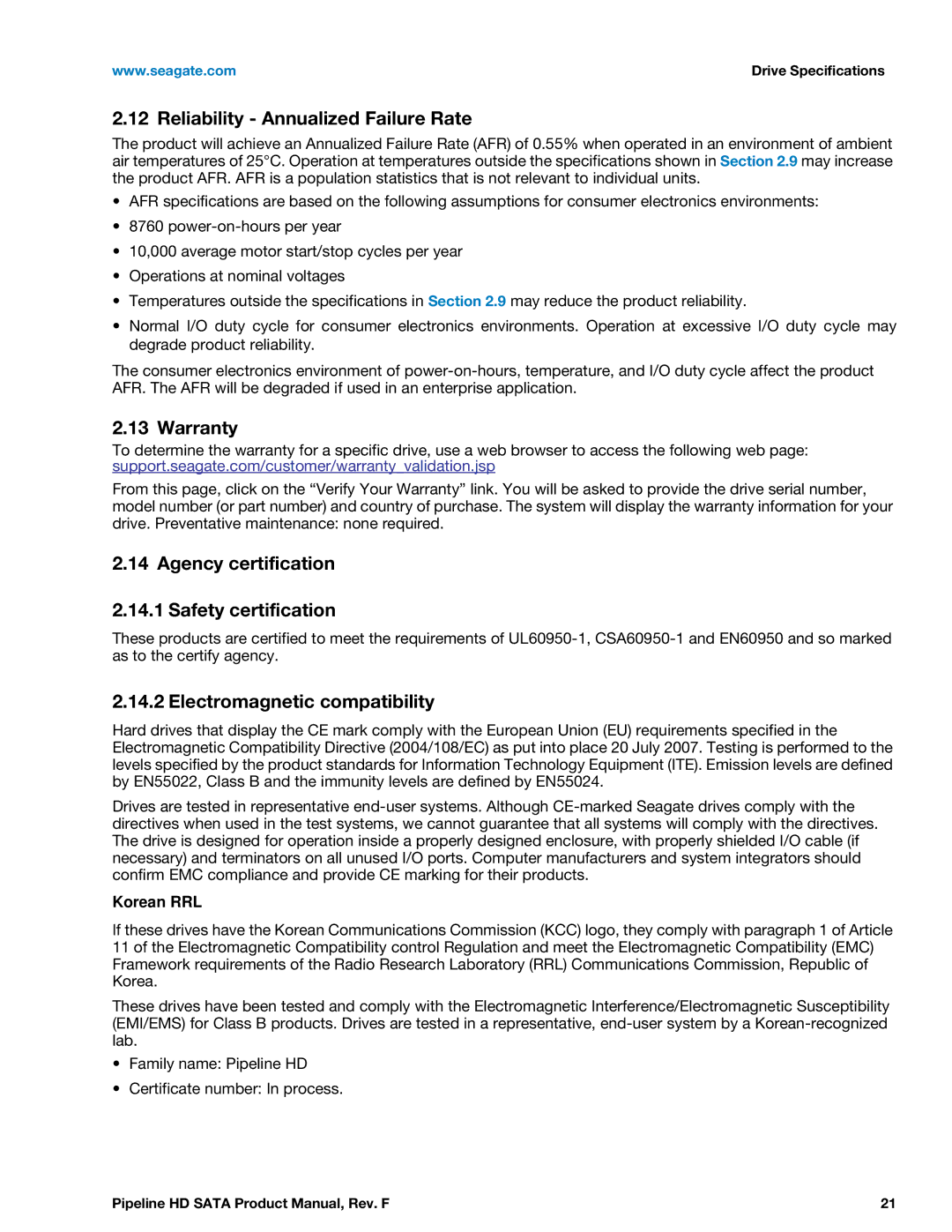 Seagate ST1000VM002 Reliability Annualized Failure Rate, Warranty, Agency certification Safety certification, Korean RRL 