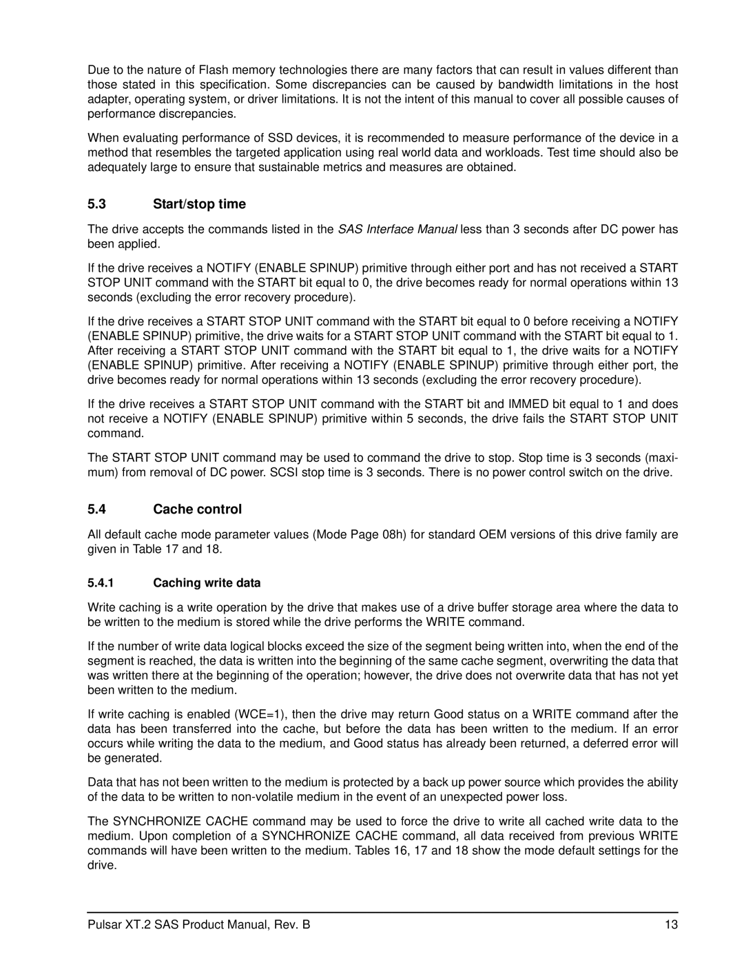 Seagate ST200FX0002, ST100FX0002, ST400FX0012, ST400FX0002 manual Start/stop time, Cache control, Caching write data 