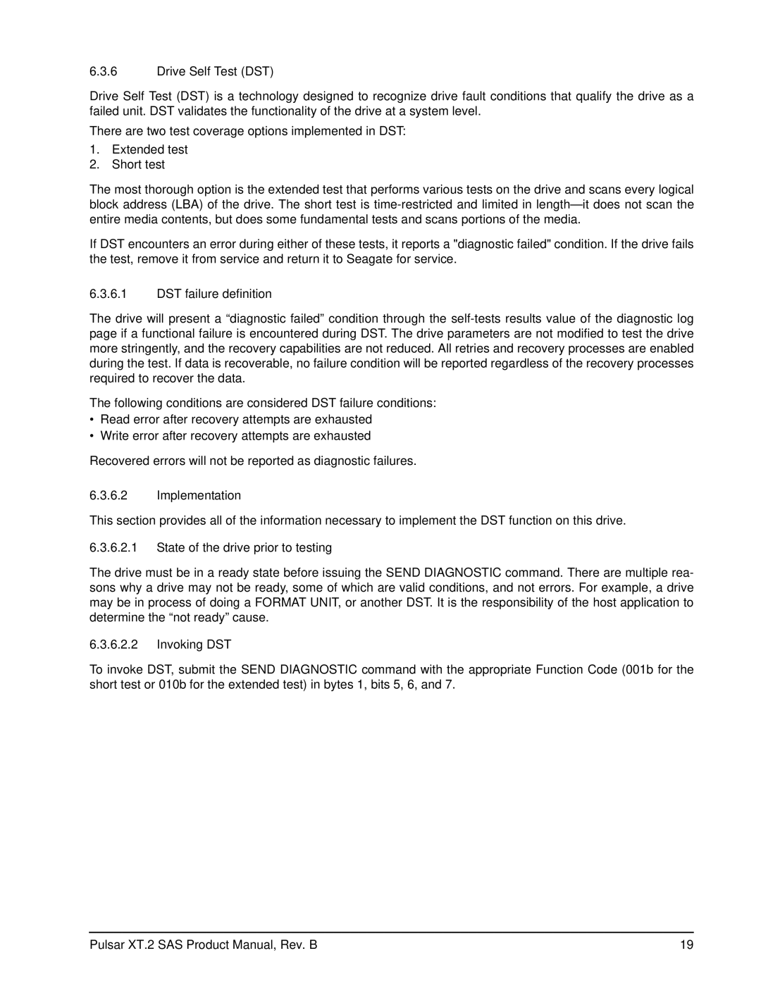 Seagate ST400FX0002 manual Drive Self Test DST, DST failure definition, Implementation, State of the drive prior to testing 