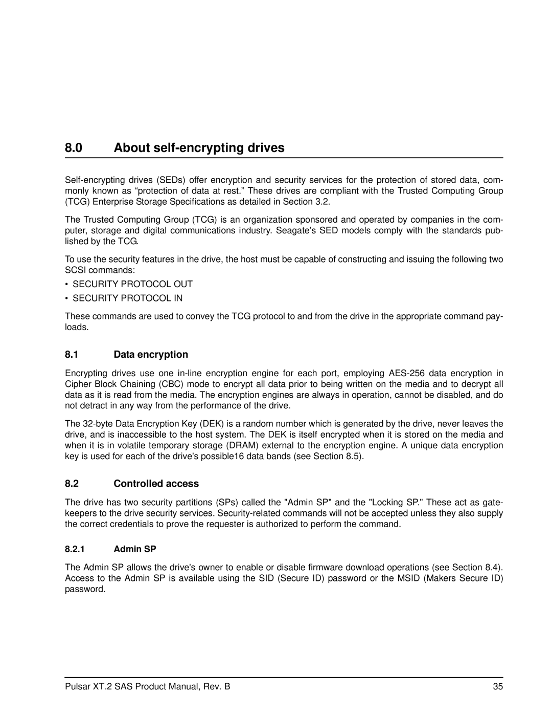 Seagate ST400FX0002, ST100FX0002, ST200FX0002 About self-encrypting drives, Data encryption, Controlled access, Admin SP 