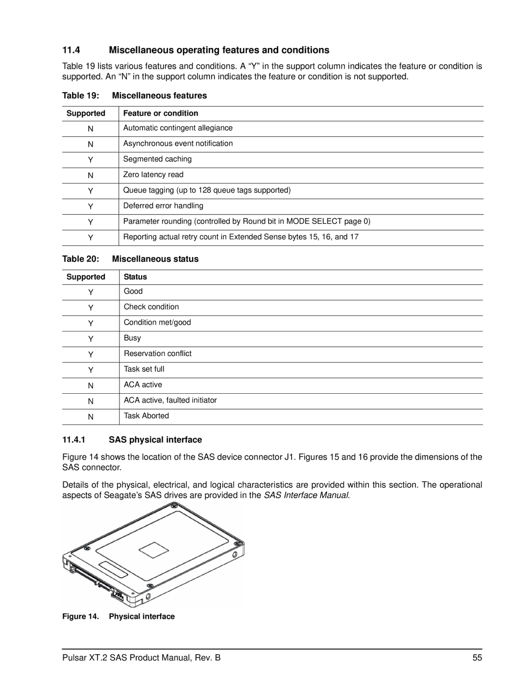 Seagate ST400FX0002 manual Miscellaneous operating features and conditions, Miscellaneous features, Miscellaneous status 