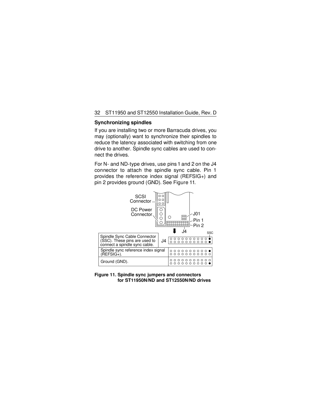 Seagate ST11950N/ND/W/WD, ST12550N/ND/W/WD manual 32 ST11950 and ST12550 Installation Guide, Rev. D, Synchronizing spindles 