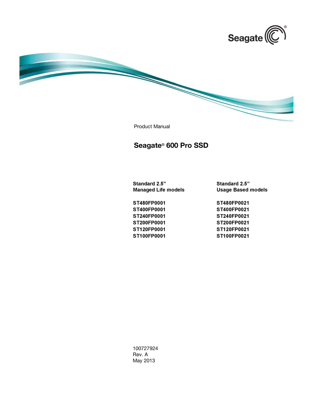 Seagate ST100FP0021, ST120FP0001, ST100FP0001, ST120FP0021, ST200FP0001, ST200FP0021, ST240FP0001 manual Seagate 600 Pro SSD 