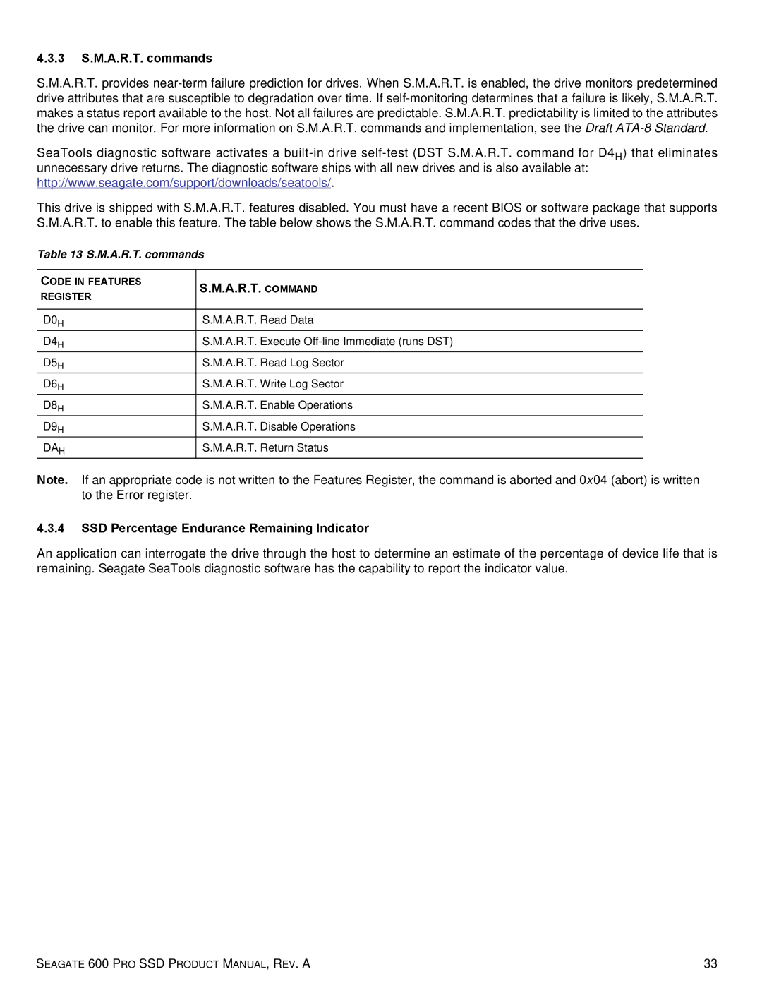 Seagate ST100FP0021, ST120FP0001 manual 3 S.M.A.R.T. commands, A.R.T. Command, SSD Percentage Endurance Remaining Indicator 