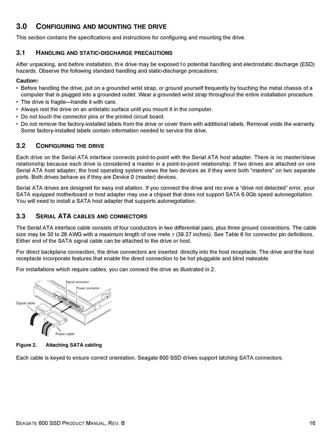 Seagate ST480HM001, 600 Handling and STATIC-DISCHARGE Precautions, Configuring the Drive, Serial ATA Cables and Connectors 