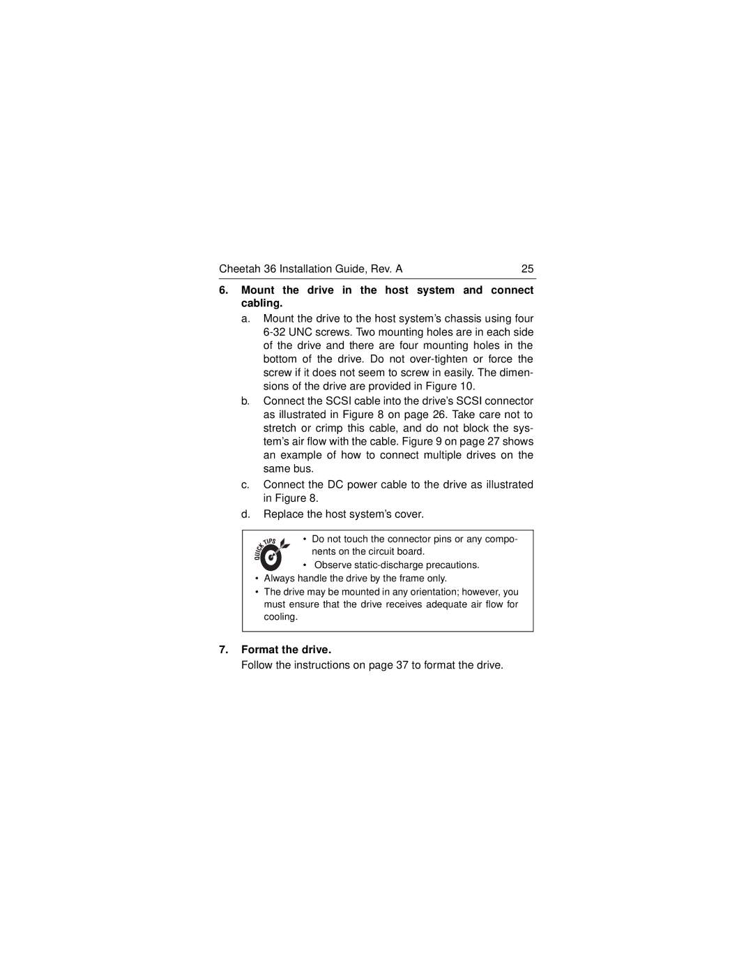 Seagate ST136403LW/LC manual Mount the drive in the host system and connect cabling, Format the drive 