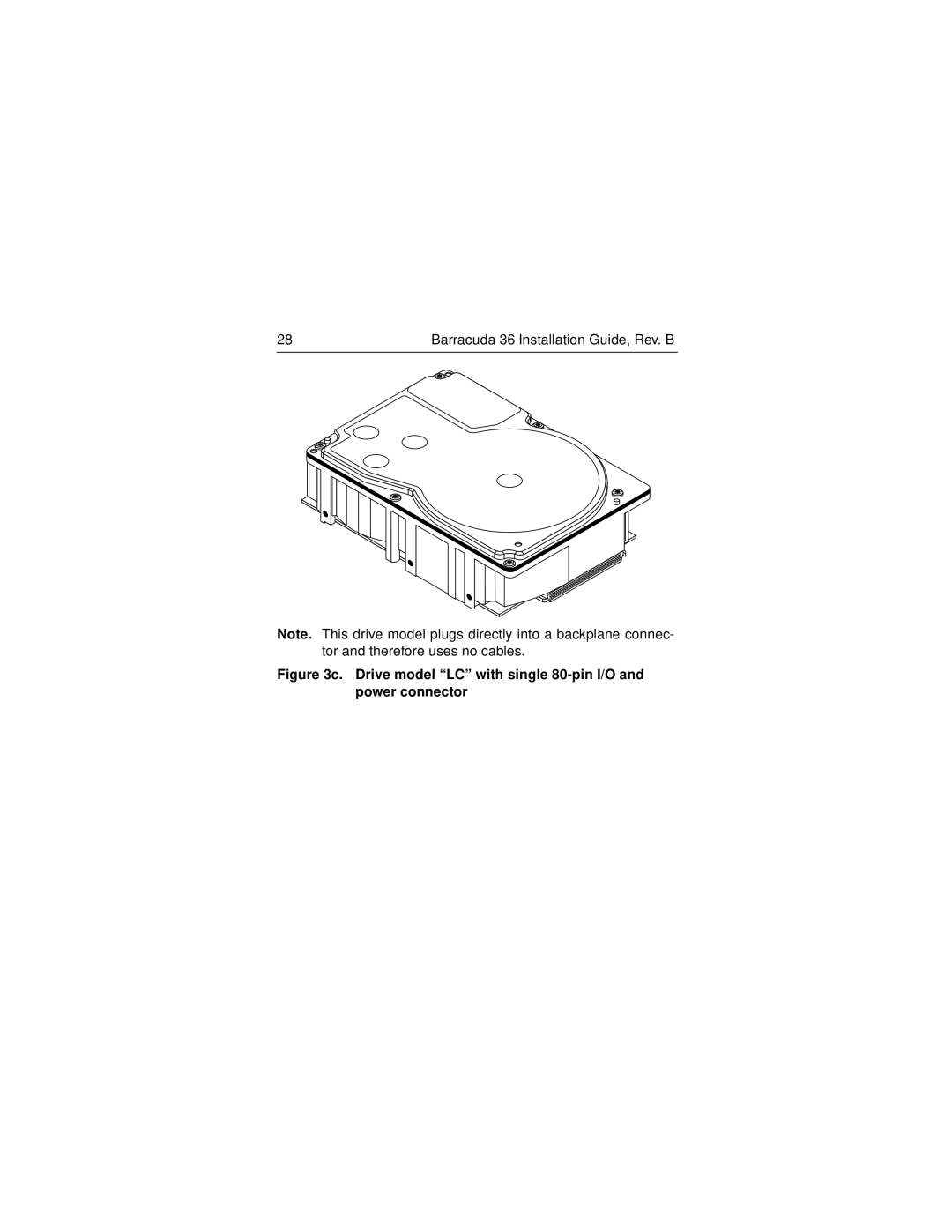 Seagate ST136475LW/LC manual Drive model LC with single 80-pin I/O and power connector 