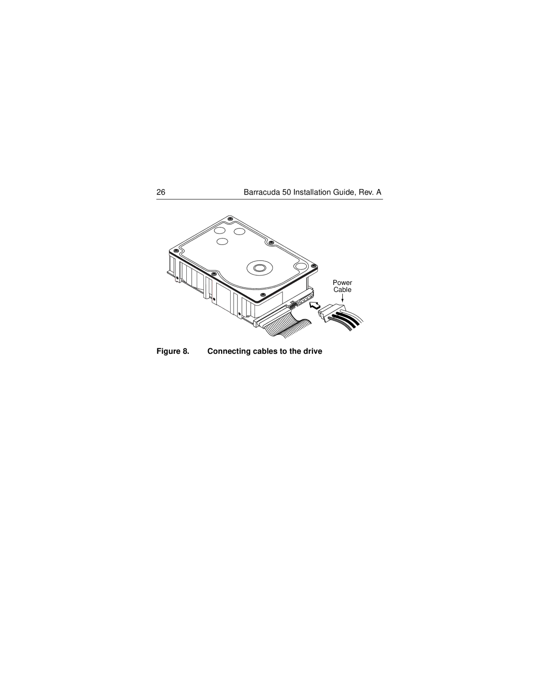 Seagate ST150176LW/LC manual Connecting cables to the drive 