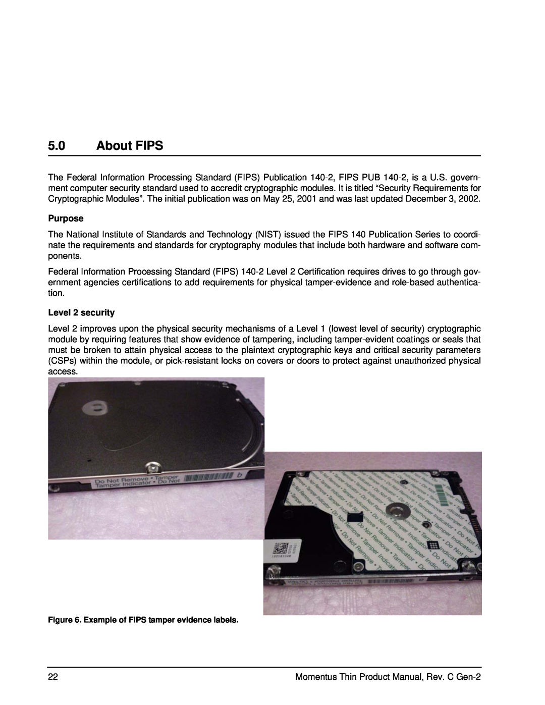Seagate ST250LT007 - 9ZV14C, ST160LT011 - 9ZVG4D, ST160LT007 - 9ZV14D manual About FIPS, Purpose, Level 2 security 