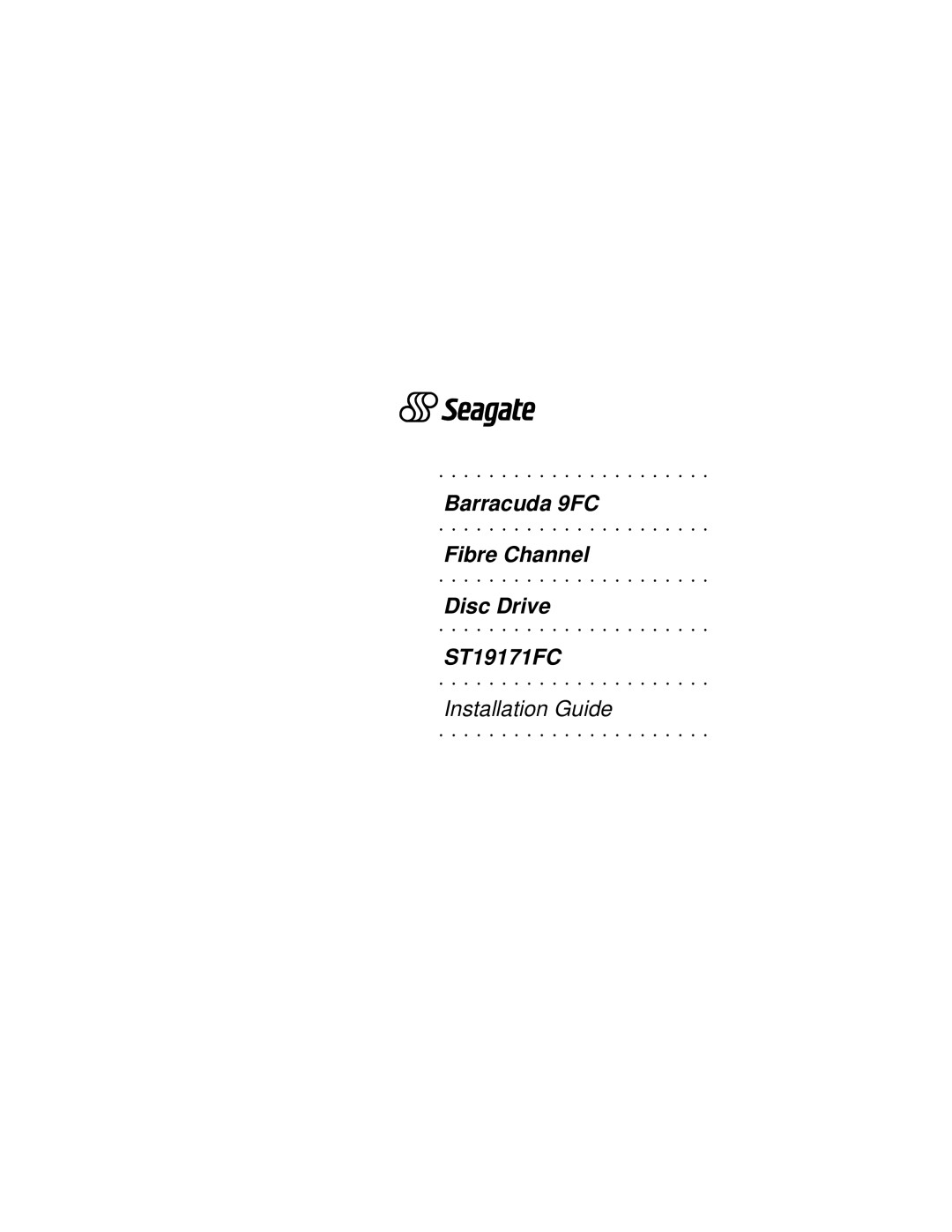 Seagate ST19171FC manual Barracuda 9FC 