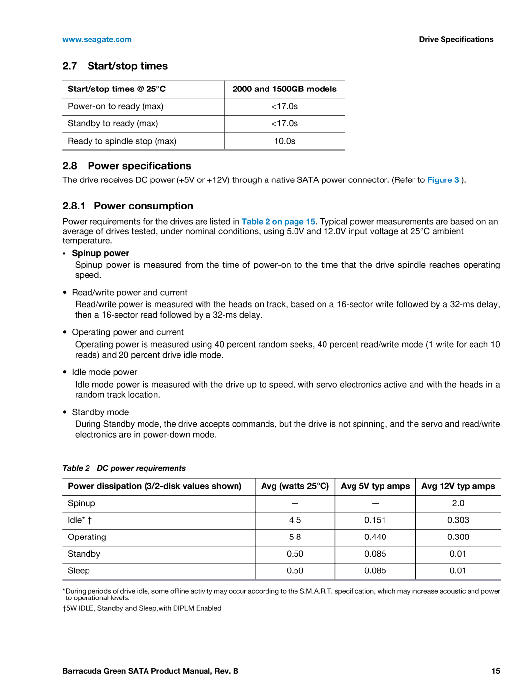 Seagate ST1500DL003 manual Power specifications, Power consumption, Start/stop times @ 25C 1500GB models, Spinup power 