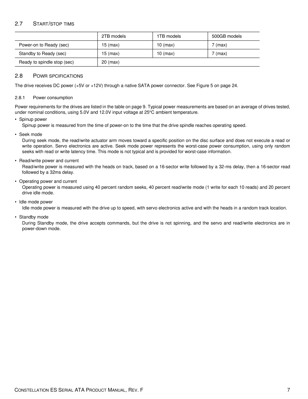 Seagate ST500NM0051 manual START/STOP Times, 2TB models 1TB models 500GB models, Power Specifications, Power consumption 