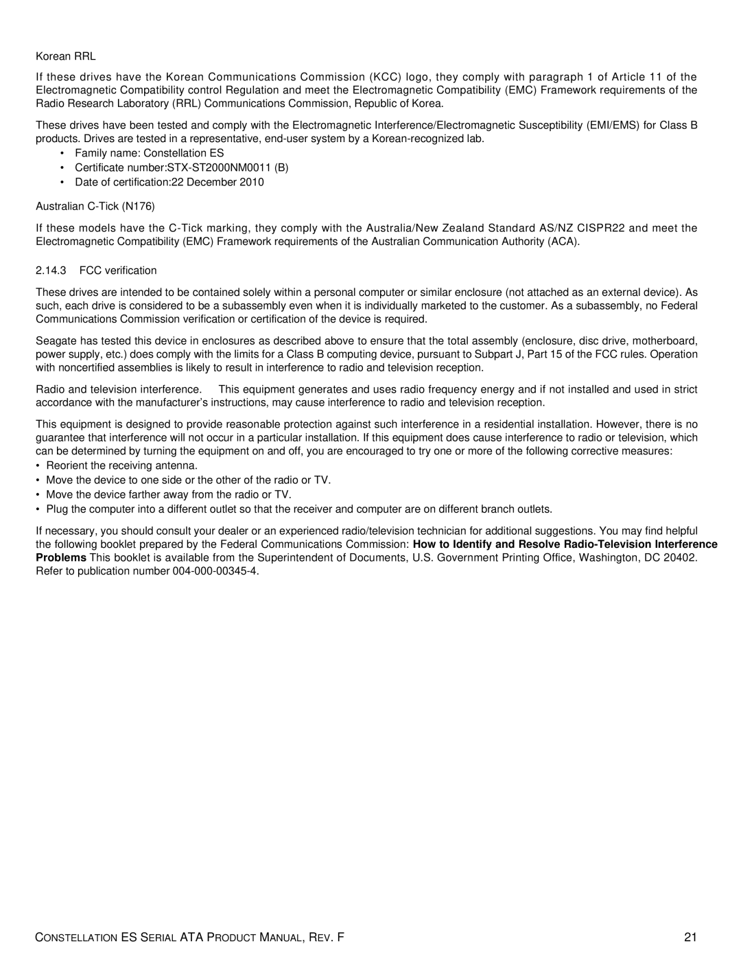 Seagate ST500NM0031, ST2000NM0031, ST1000NM0011, ST500NM0051, 100650923 Korean RRL, Australian C-Tick N176, FCC verification 