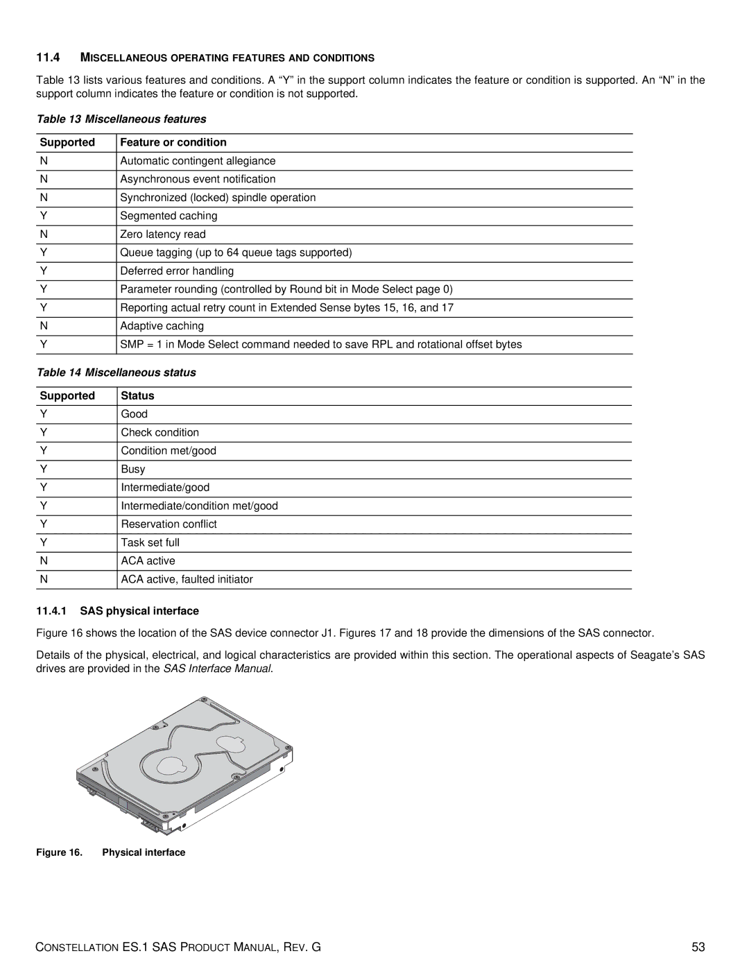 Seagate ST2000NM0063 manual Miscellaneous features, Supported Feature or condition, Miscellaneous status, Supported Status 