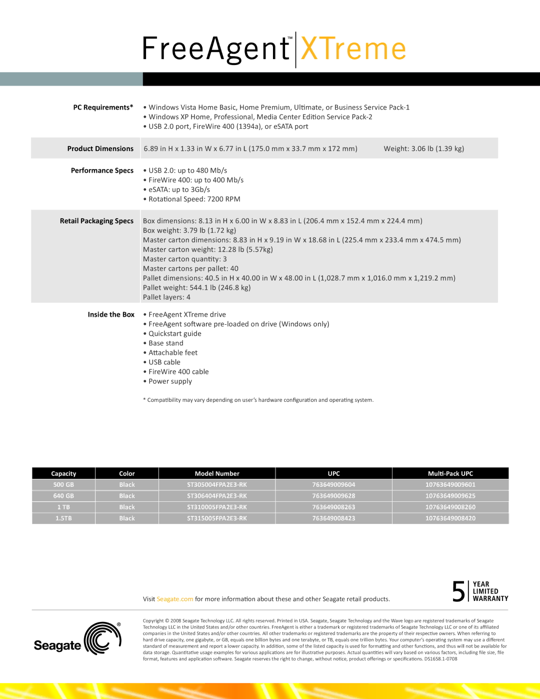 Seagate ST310005FPA2E3-RK, ST305004FPA2E3-RK PC Requirements, Product Dimensions, Performance Specs, Inside the Box, Upc 