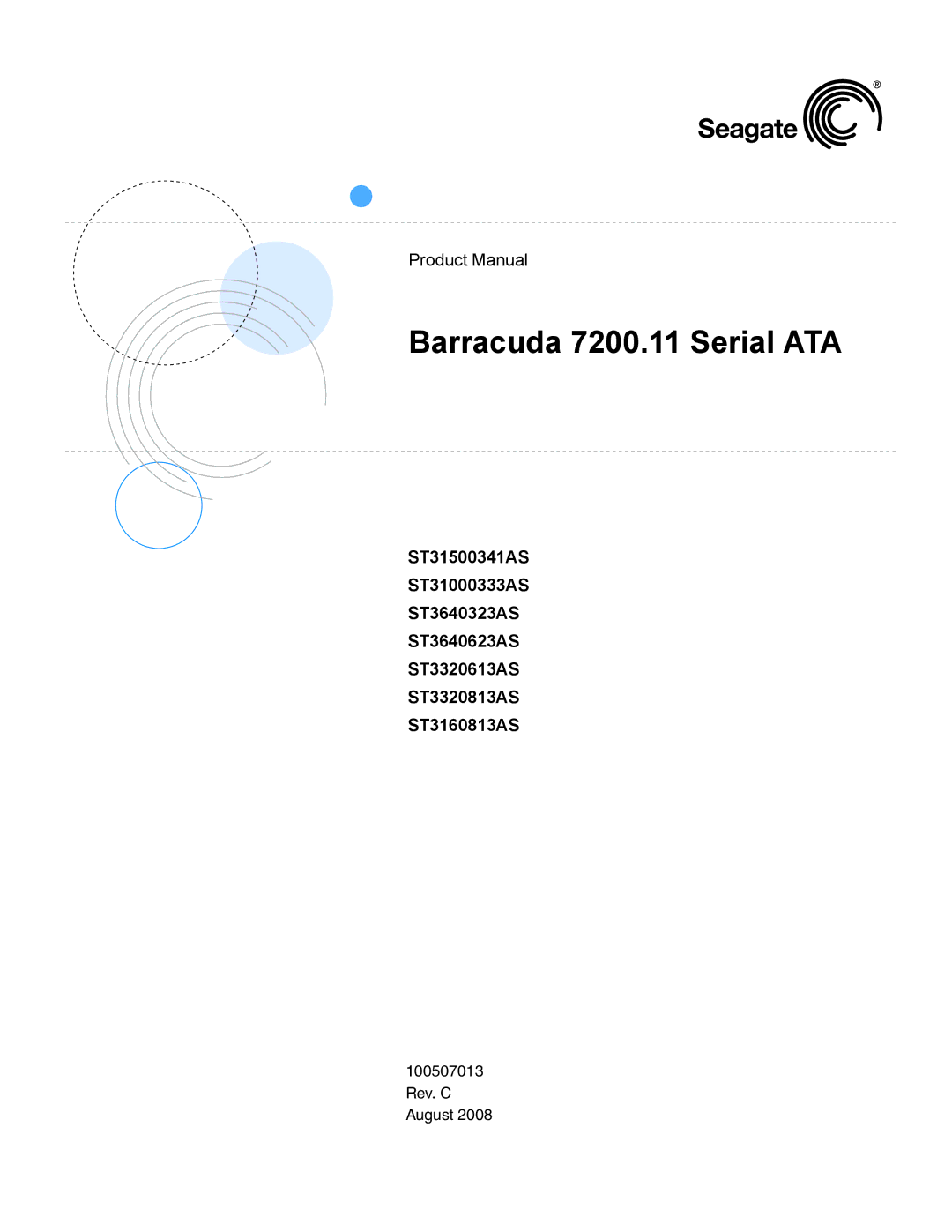 Seagate ST31500341AS, ST31000333AS, ST3160813AS, ST3320813AS, ST3320613AS, ST3640623AS manual Barracuda 7200.11 Serial ATA 