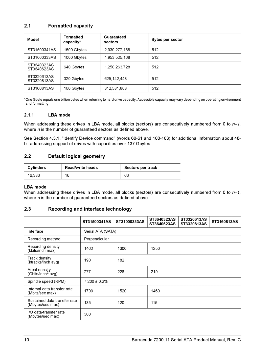 Seagate ST3160813AS manual Formatted capacity, Default logical geometry, Recording and interface technology, LBA mode 