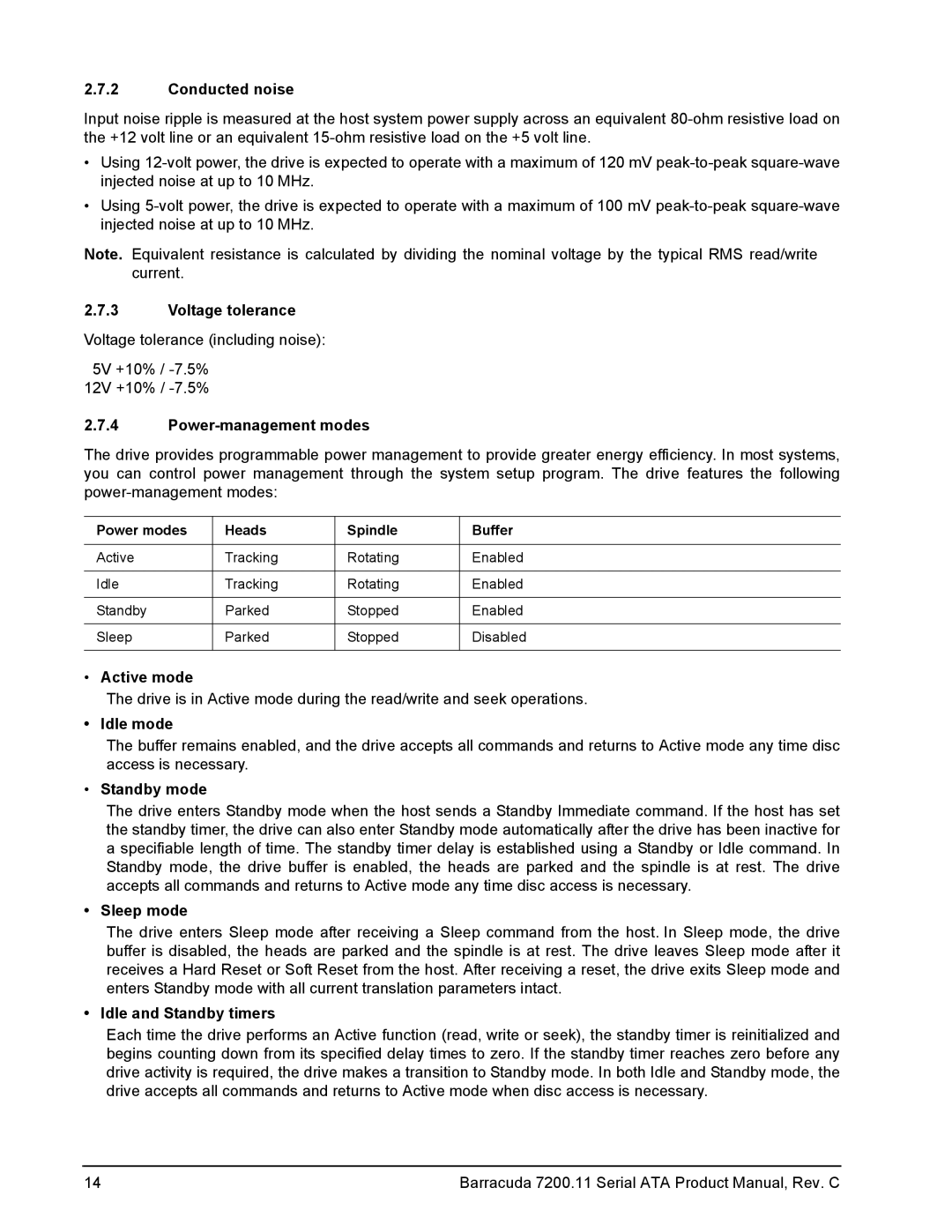 Seagate ST3640323AS manual Conducted noise, Voltage tolerance, Power-management modes, Active mode, Idle mode, Sleep mode 