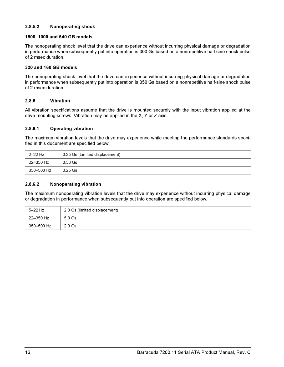 Seagate ST31500341AS, ST31000333AS manual Nonoperating shock 1500, 1000 and 640 GB models, Vibration, Operating vibration 