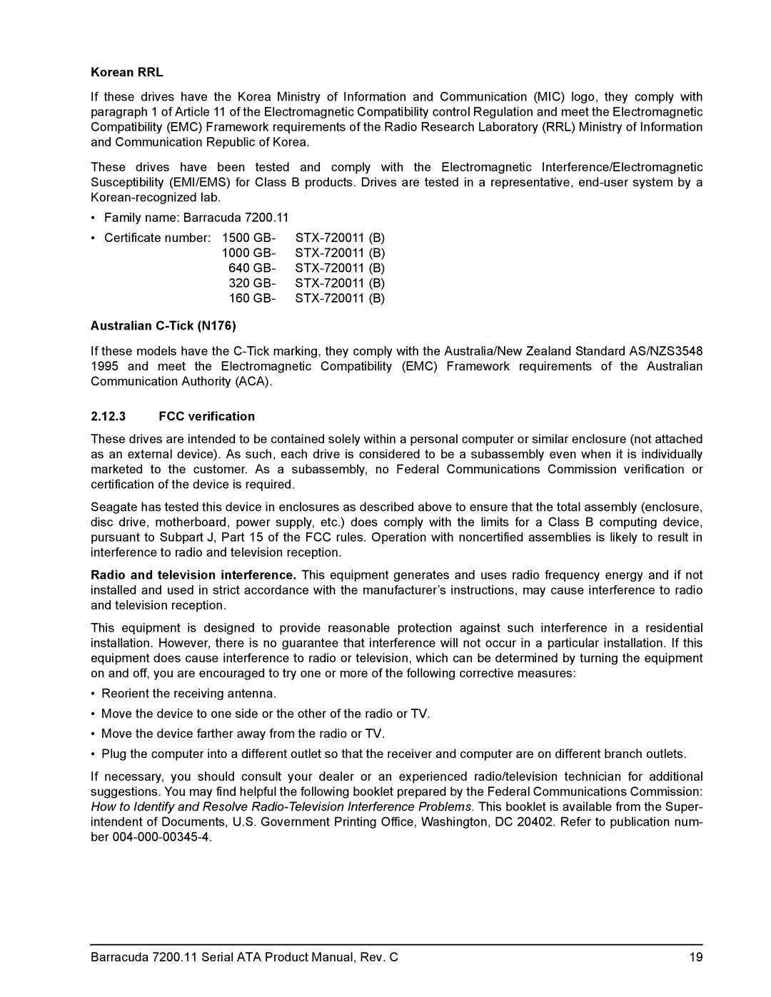 Seagate ST3320613AS, ST31000333AS, ST31500341AS, ST3160813AS manual Korean RRL, Australian C-Tick N176, FCC verification 