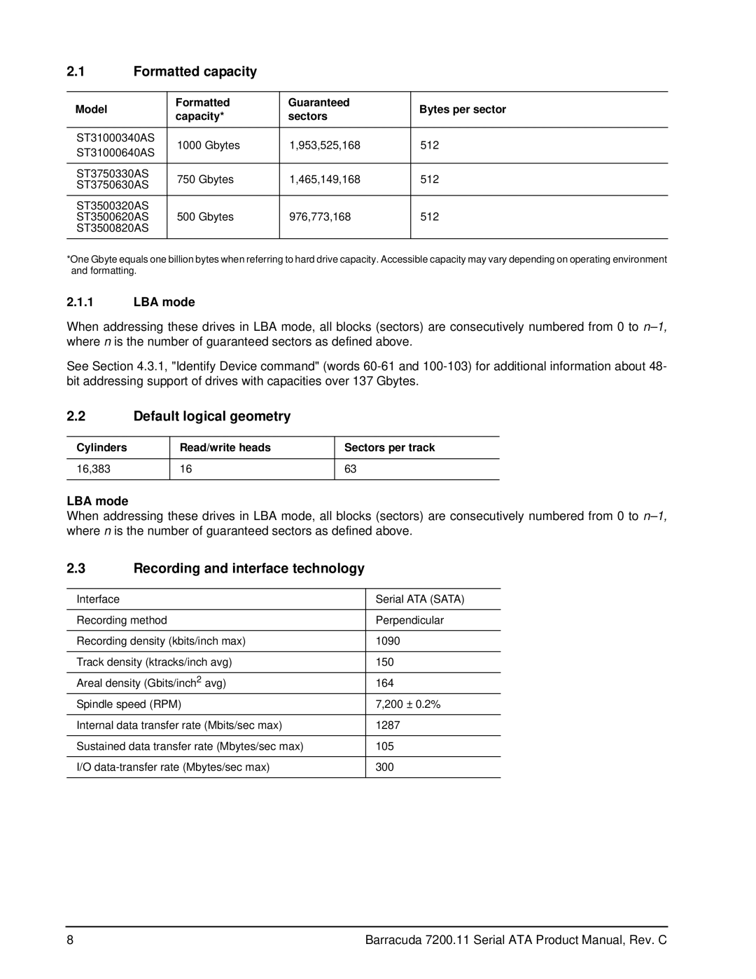 Seagate ST31000340AS manual Formatted capacity, Default logical geometry, Recording and interface technology, LBA mode 