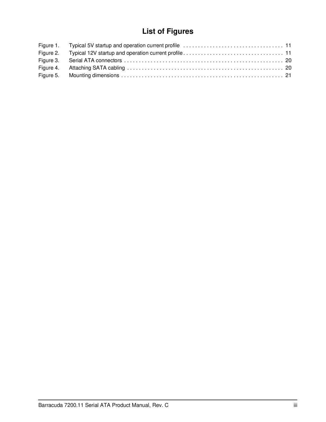 Seagate ST3500620AS, ST31000340AS, ST31000640AS manual List of Figures, Typical 5V startup and operation current profile 