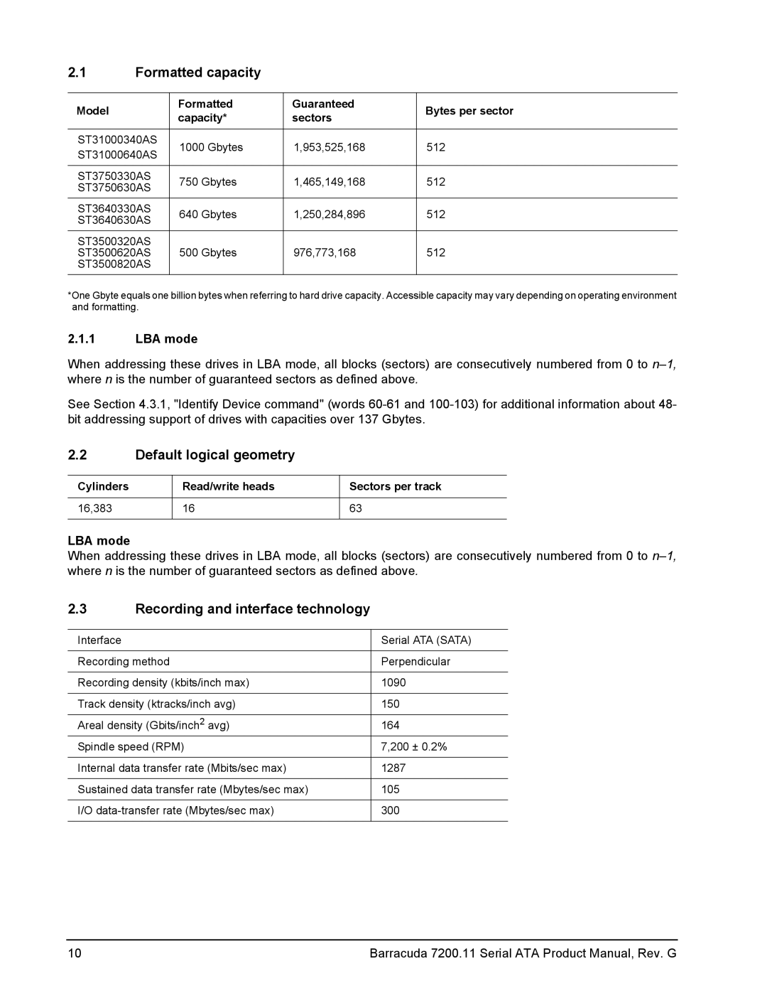 Seagate ST3500620AS manual Formatted capacity, Default logical geometry, Recording and interface technology, LBA mode 