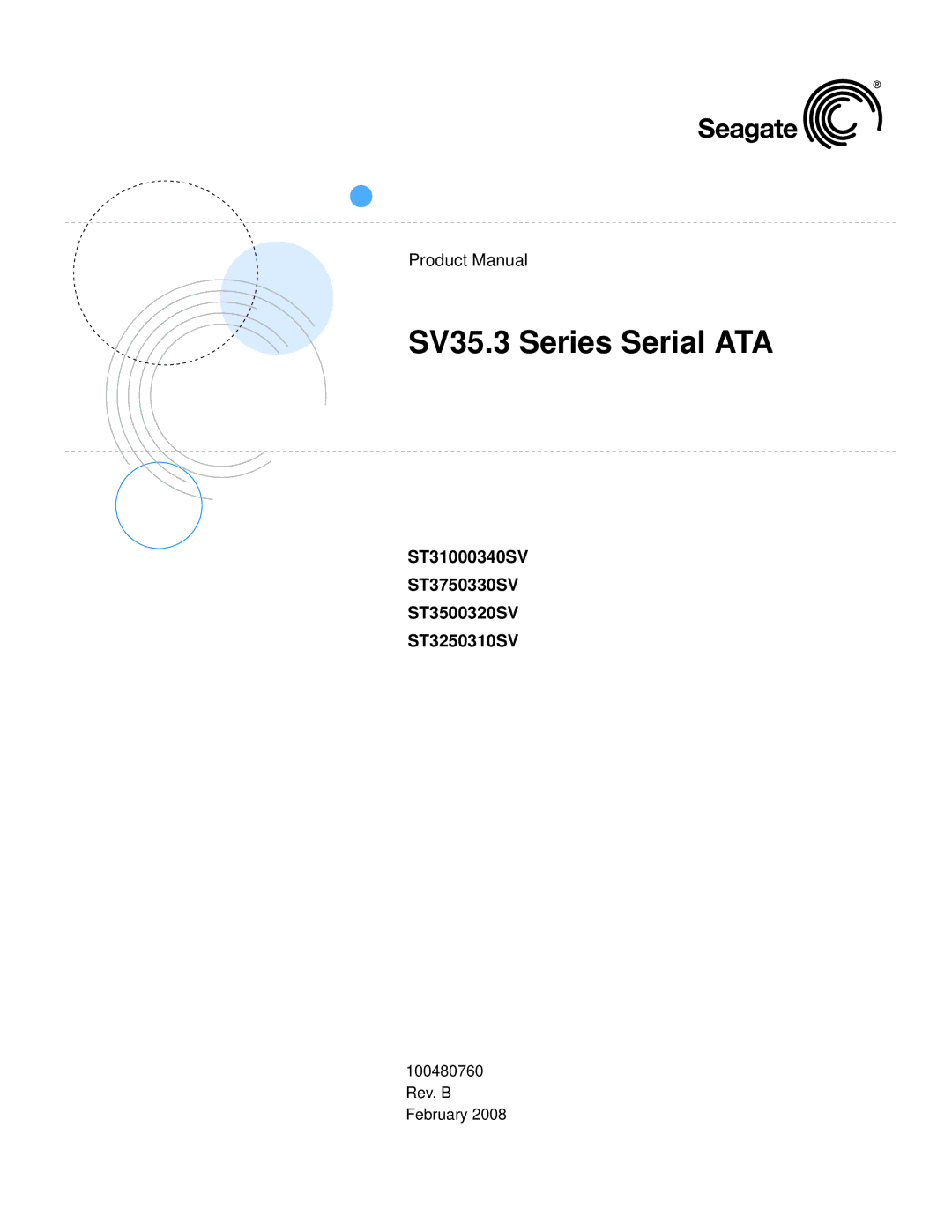 Seagate manual SV35.3 Series Serial ATA, ST31000340SV ST3750330SV ST3500320SV ST3250310SV 