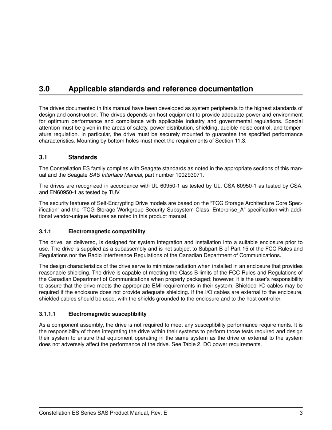 Seagate ST31000426SS manual Applicable standards and reference documentation, Standards, Electromagnetic compatibility 