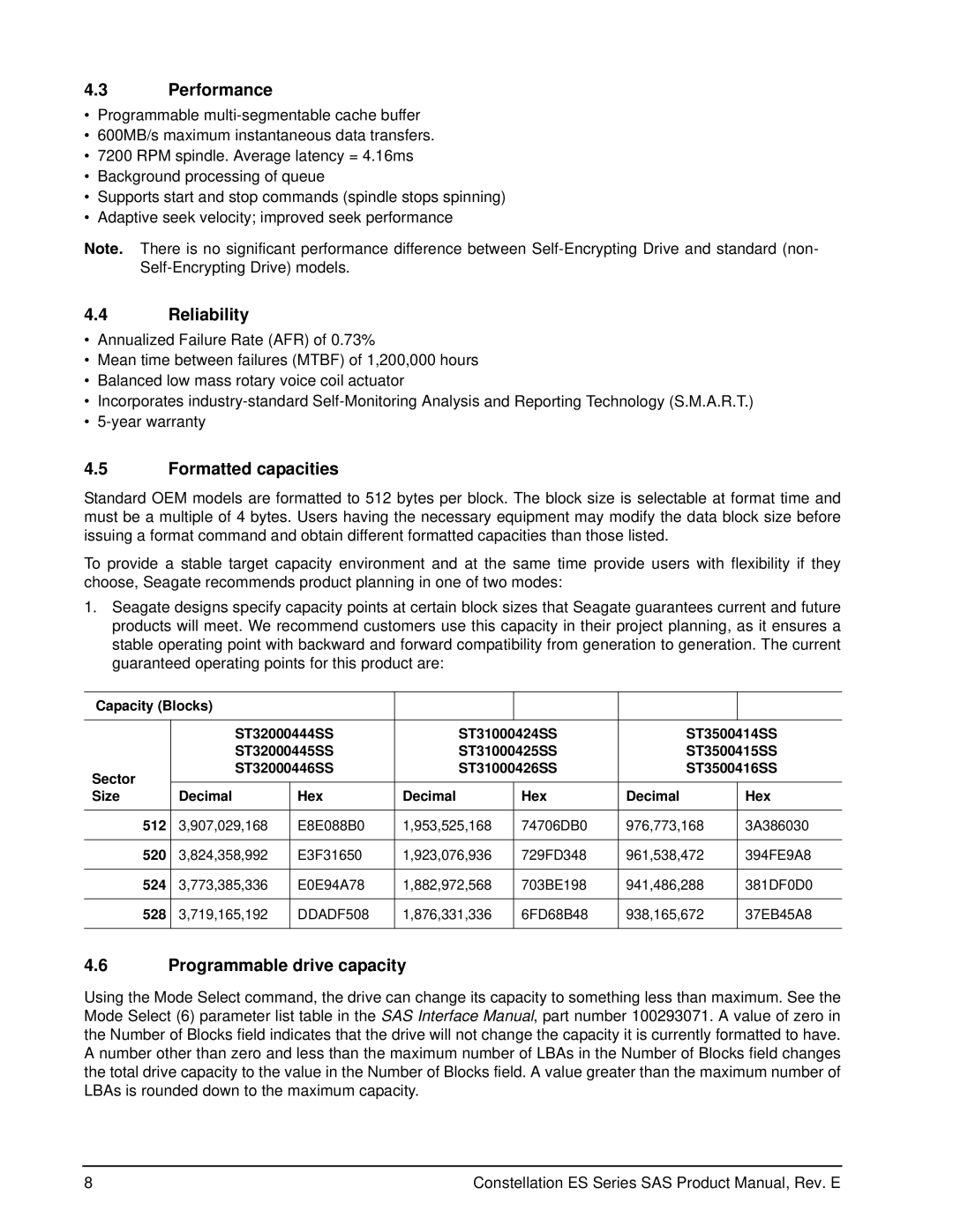 Seagate ST3500416SS, ST31000425SS, ST31000424SS Performance, Reliability, Formatted capacities, Programmable drive capacity 