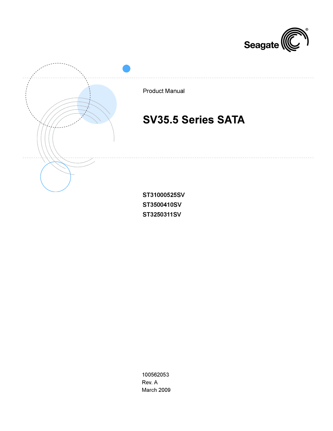 Seagate manual SV35.5 Series Sata, ST31000525SV ST3500410SV ST3250311SV 