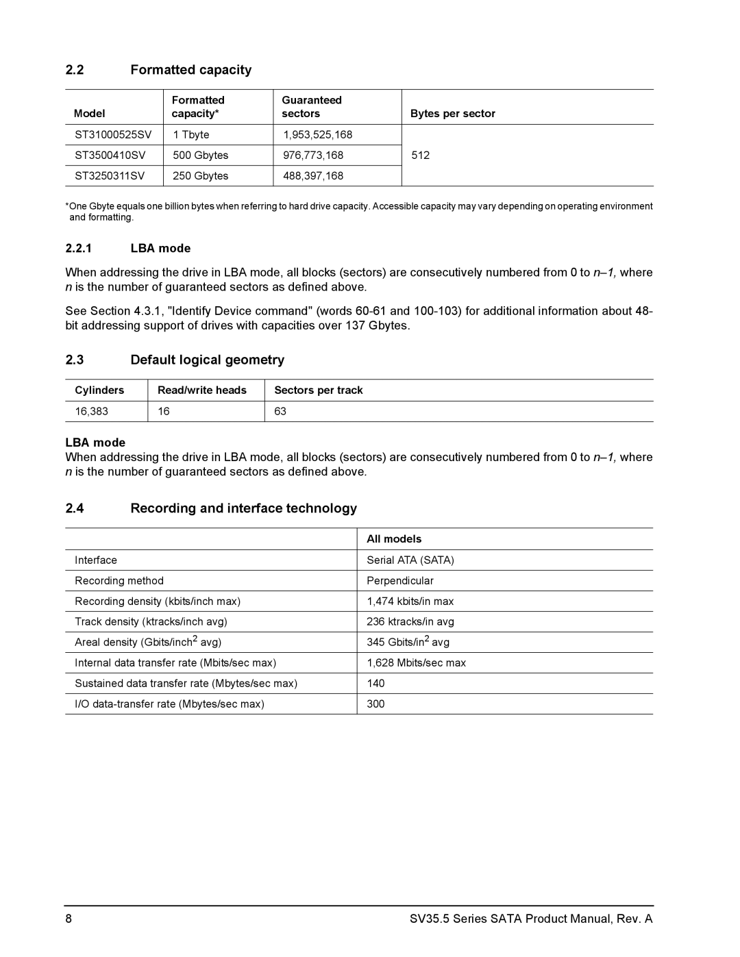 Seagate ST3500410SV manual Formatted capacity, Default logical geometry, Recording and interface technology, LBA mode 