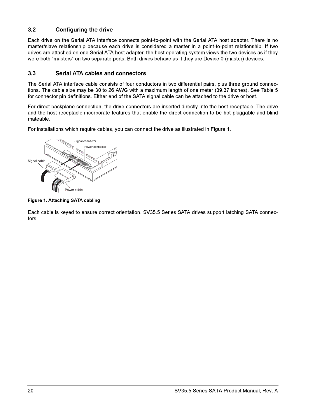 Seagate ST3500410SV, ST31000525SV, ST3250311SV manual Configuring the drive, Serial ATA cables and connectors 
