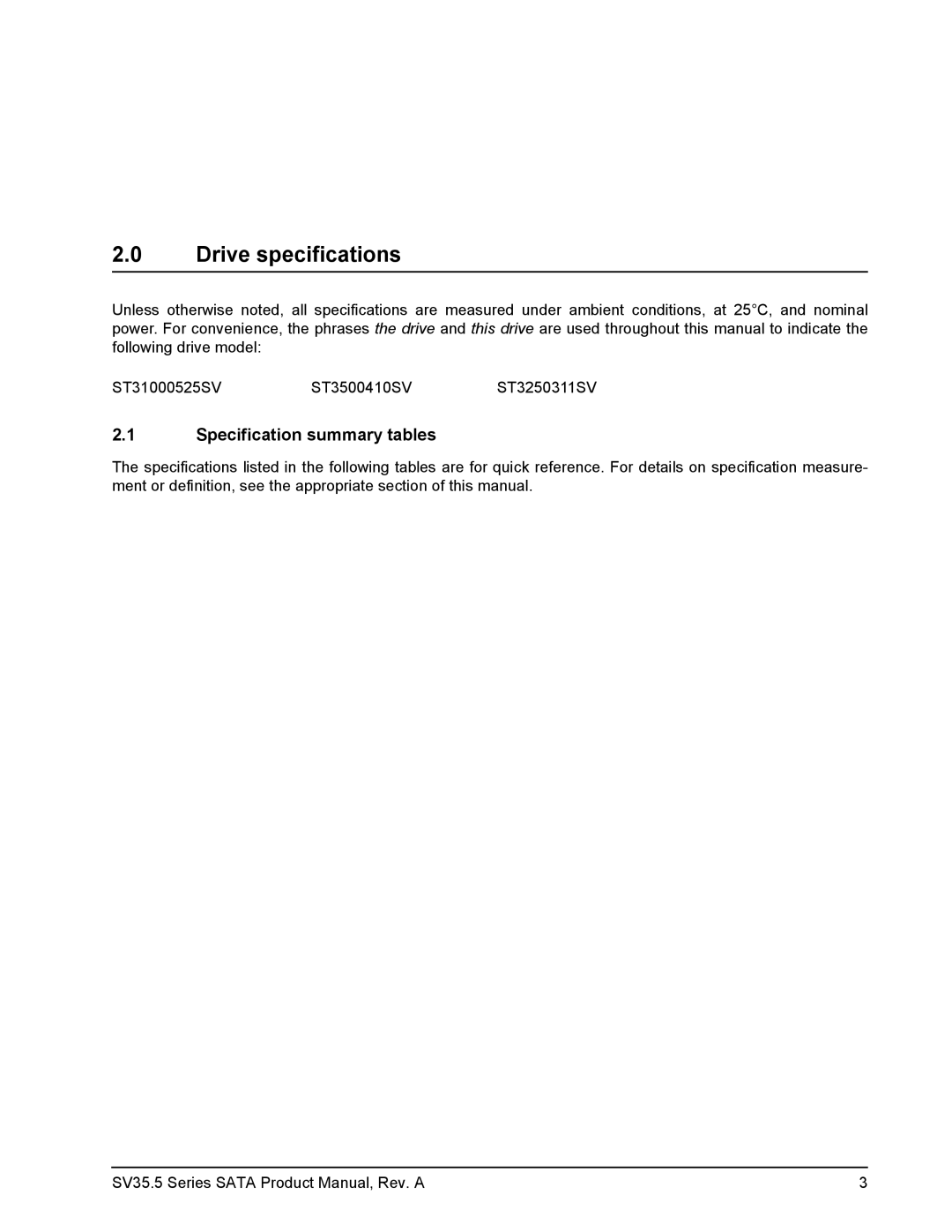 Seagate ST31000525SV, ST3250311SV, ST3500410SV manual Drive specifications, Specification summary tables 