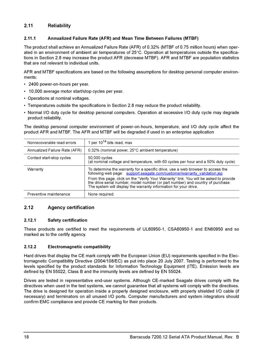 Seagate ST3320418AS, ST31000528AS Reliability, Agency certification, Safety certification, Electromagnetic compatibility 